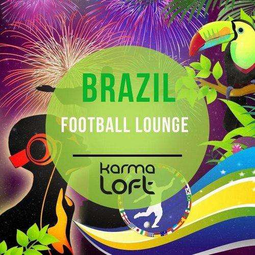 Brazil Football Lounge - 2014 Mp3 Full indir